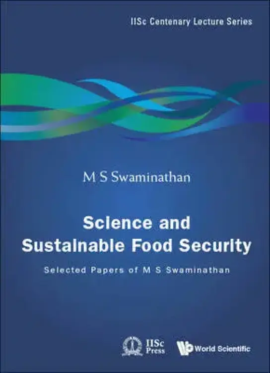 SCIENCE & SUSTAINABLE FOOD SECURITY