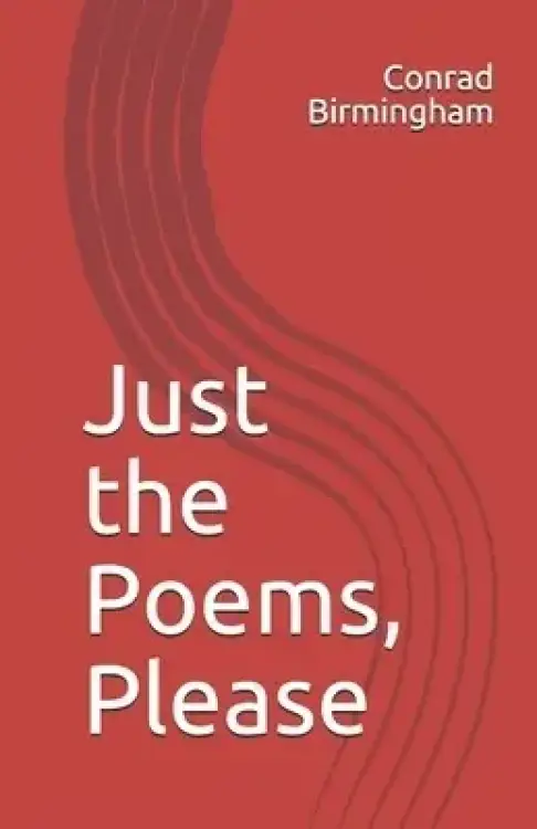 Just the Poems, Please