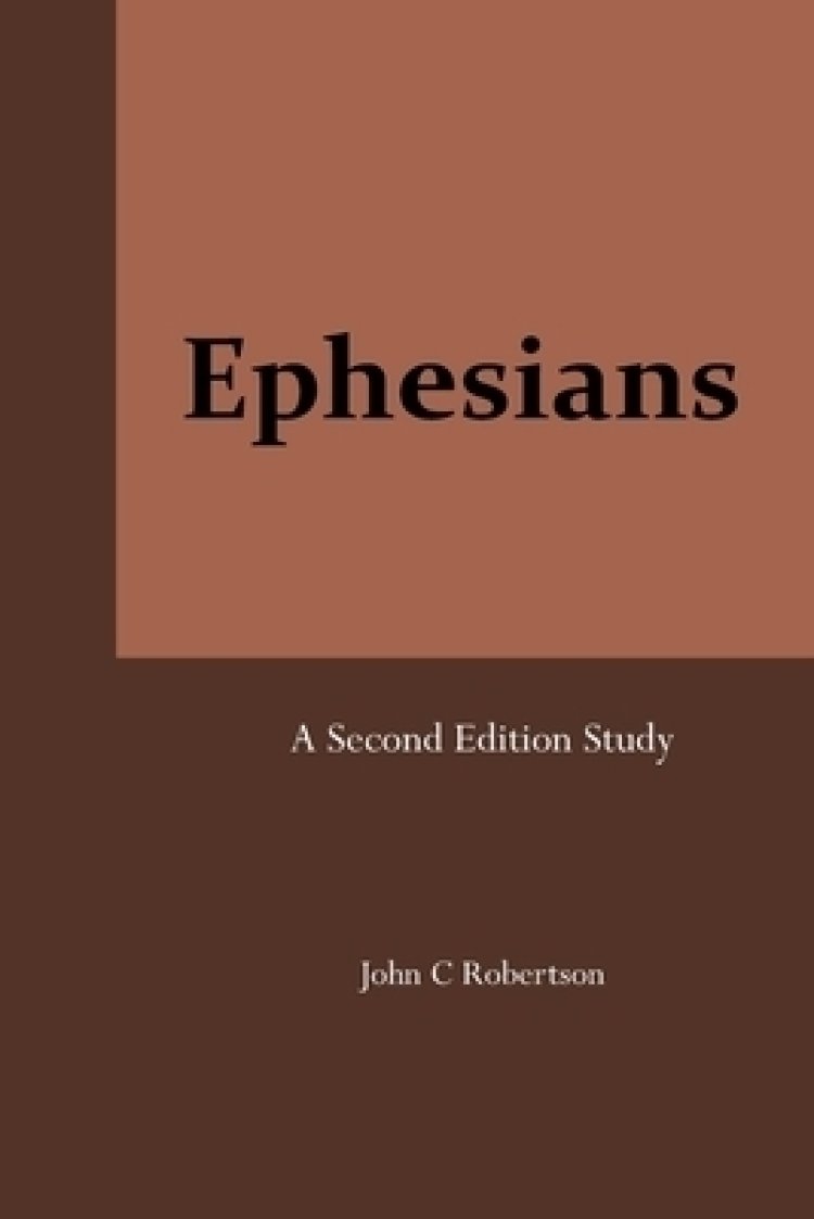 Ephesians: Second Edition| Free Delivery When You Spend £10 At Eden.co.uk