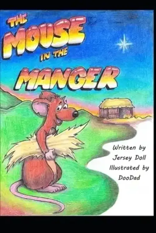 The Mouse in the Manger