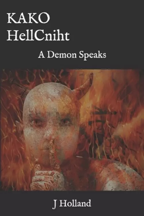 KAKO HellCniht: A Demon Speaks