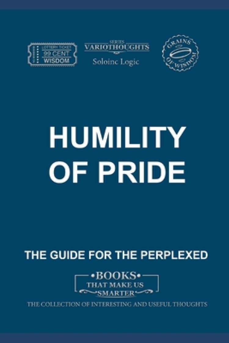 Humility of pride| Free Delivery at Eden.co.uk