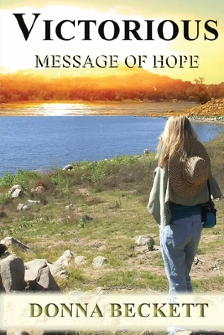 Victorious: Message of Hope