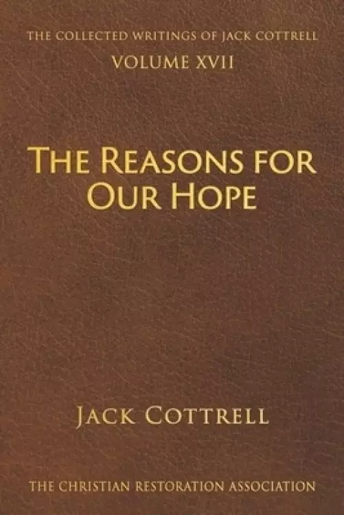 The Reasons for Our Hope