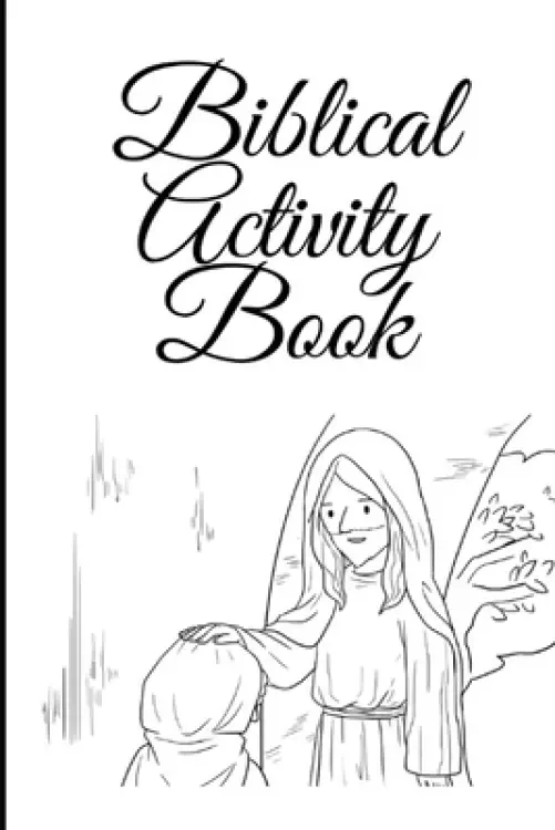 Biblical Activity Book: BIBLE FOR CHILDREN