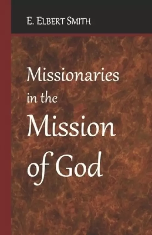 Missionaries in the Mission of God