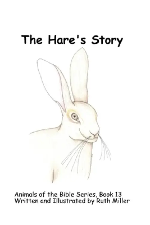 The Hare's Story