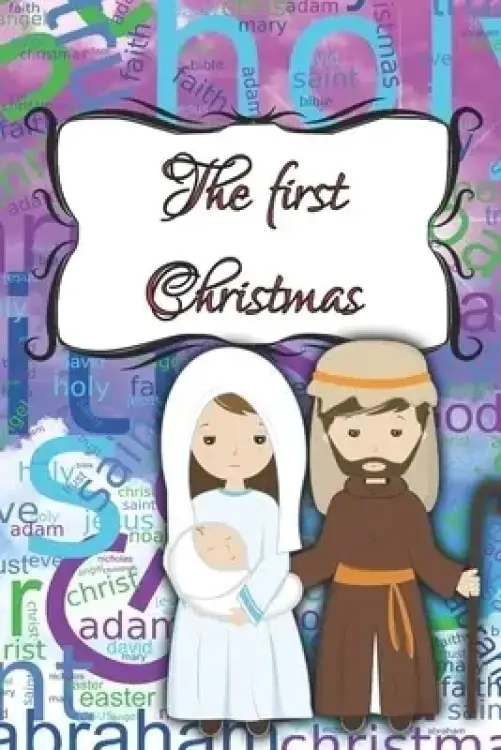 Story of the first Christmas: First Christmas Night