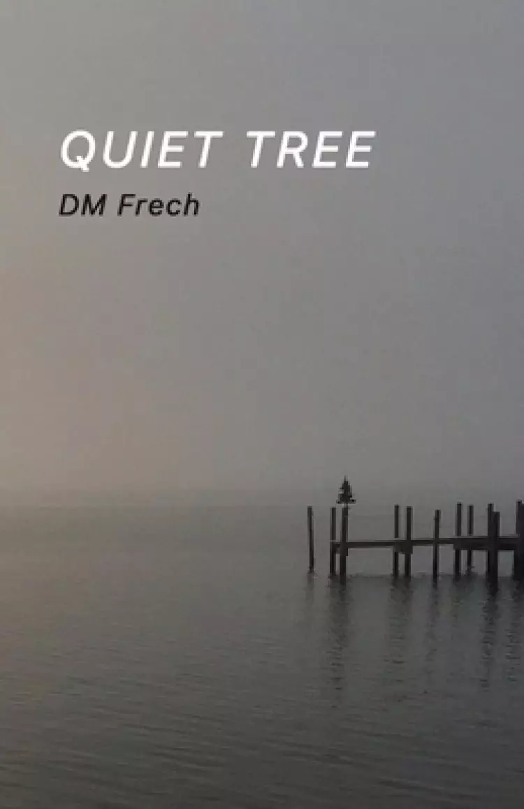 Quiet Tree