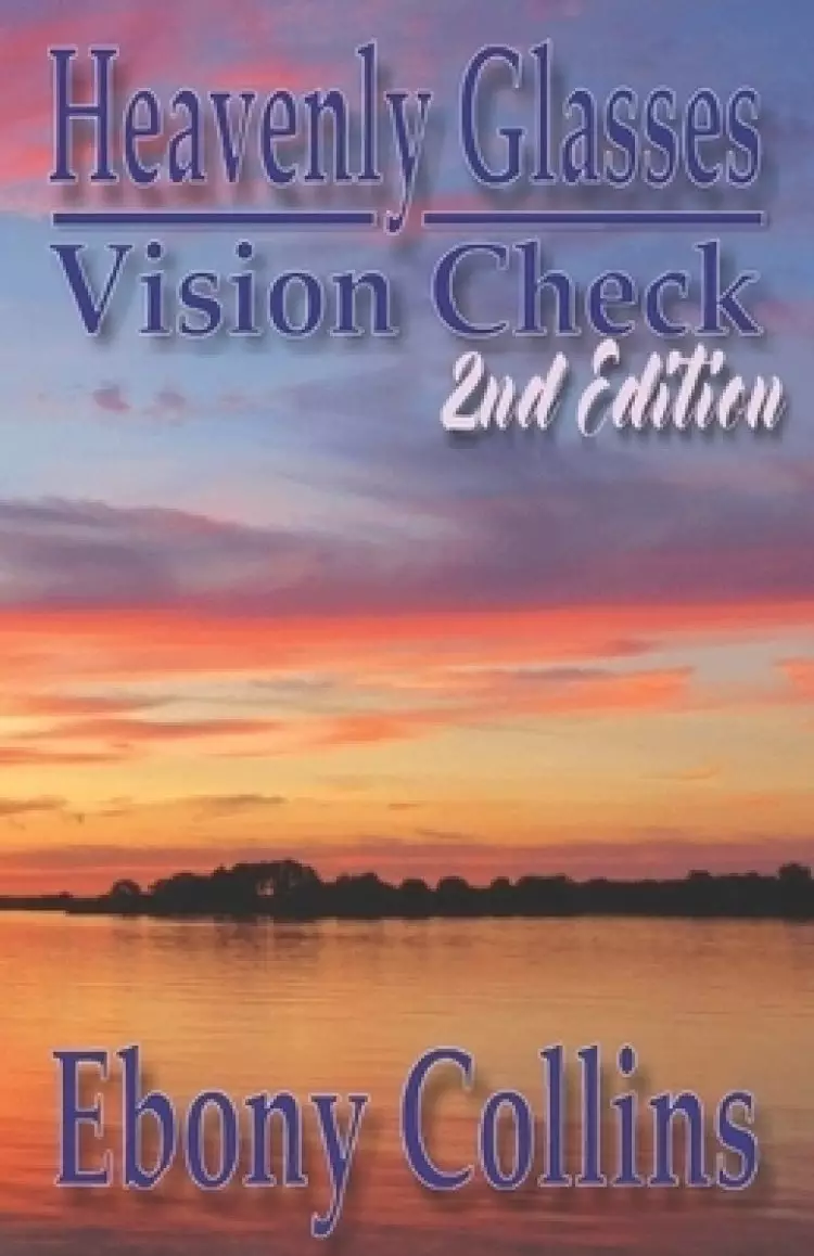 Heavenly Glasses: Vision Check