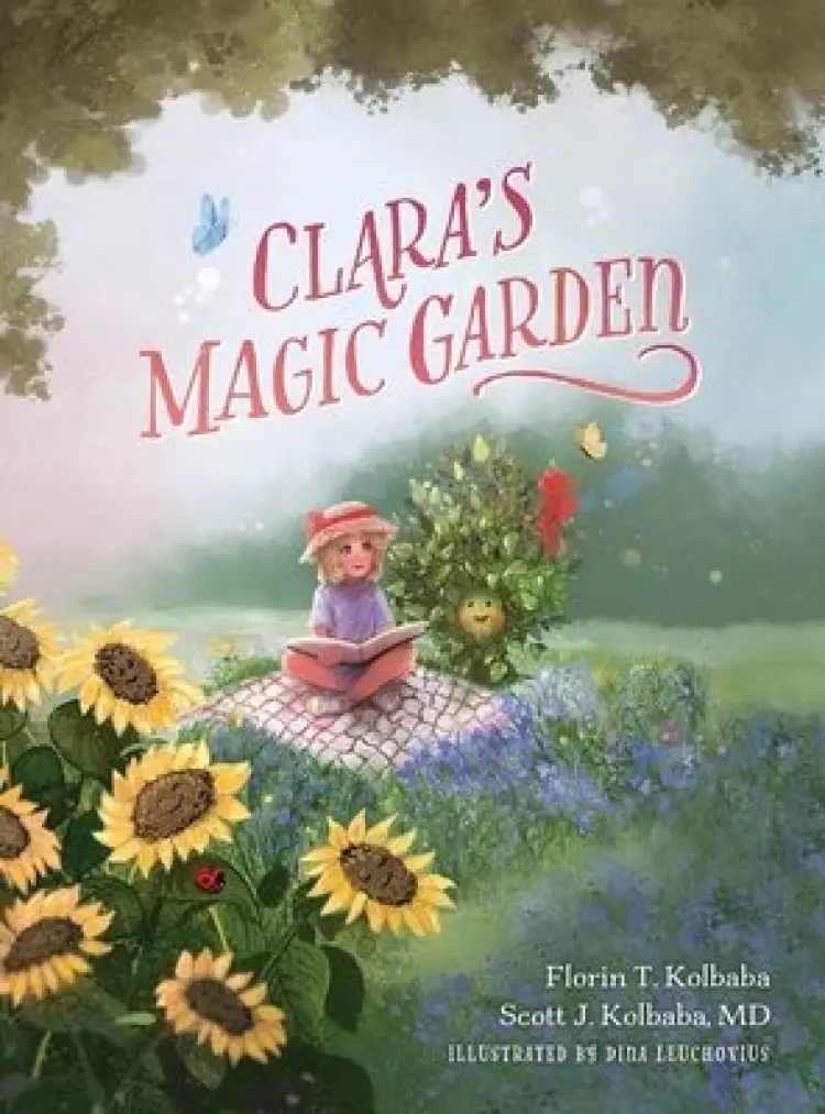 Clara's Magic Garden: A Classic and Timeless Read