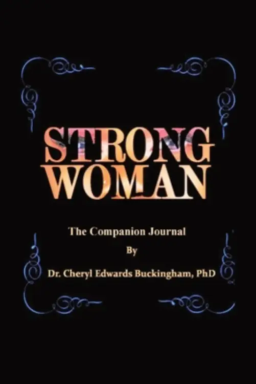 Strong W.O.M.A.N. The Companion Journal