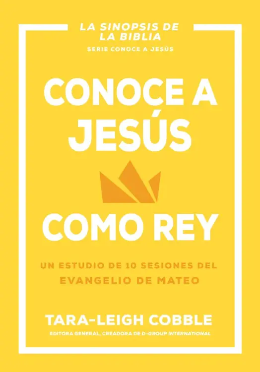 Conoce a Jesús Como Rey