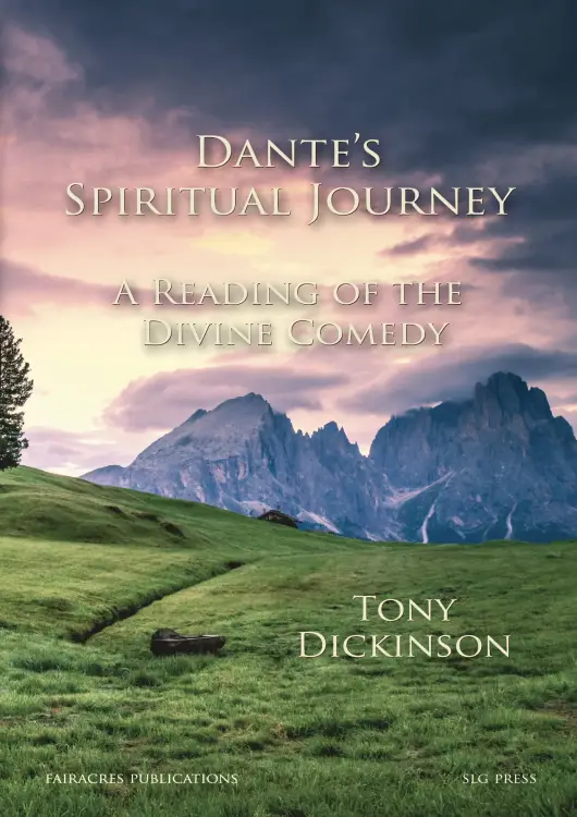 Dante’s Spiritual Journey: A Reading of the Divine Comedy