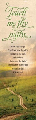 Bookmark-Show Me Thy Ways O Lord Psalm 25 4-5 Pack Of 25