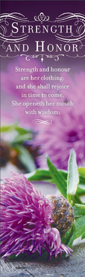 Bookmark-Strength And Honor Proverbs 31 25-26 KJV Pack Of 25