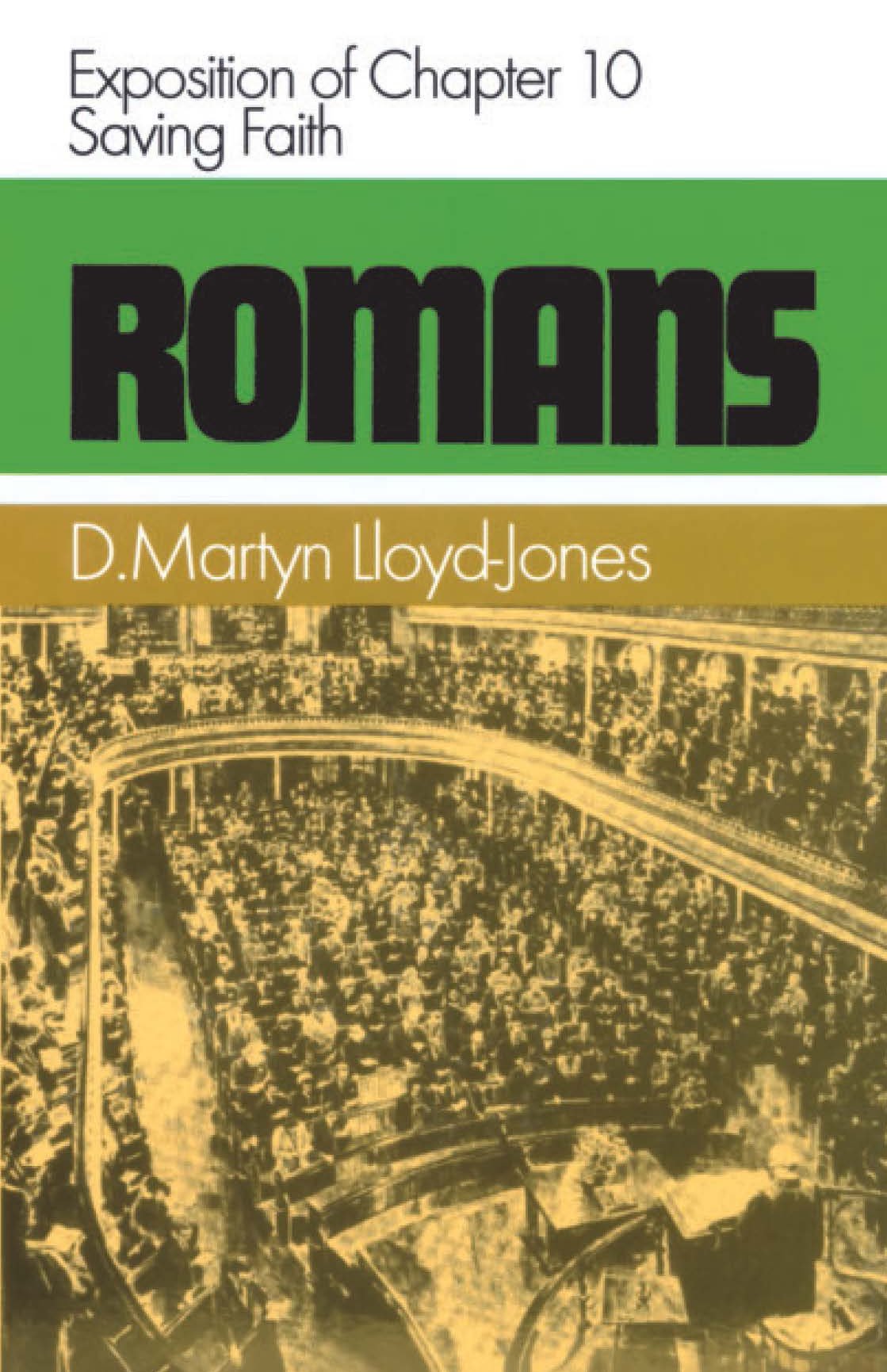 Romans Chapter 10 By D M Lloyd-Jones (Hardback) 9780851517377