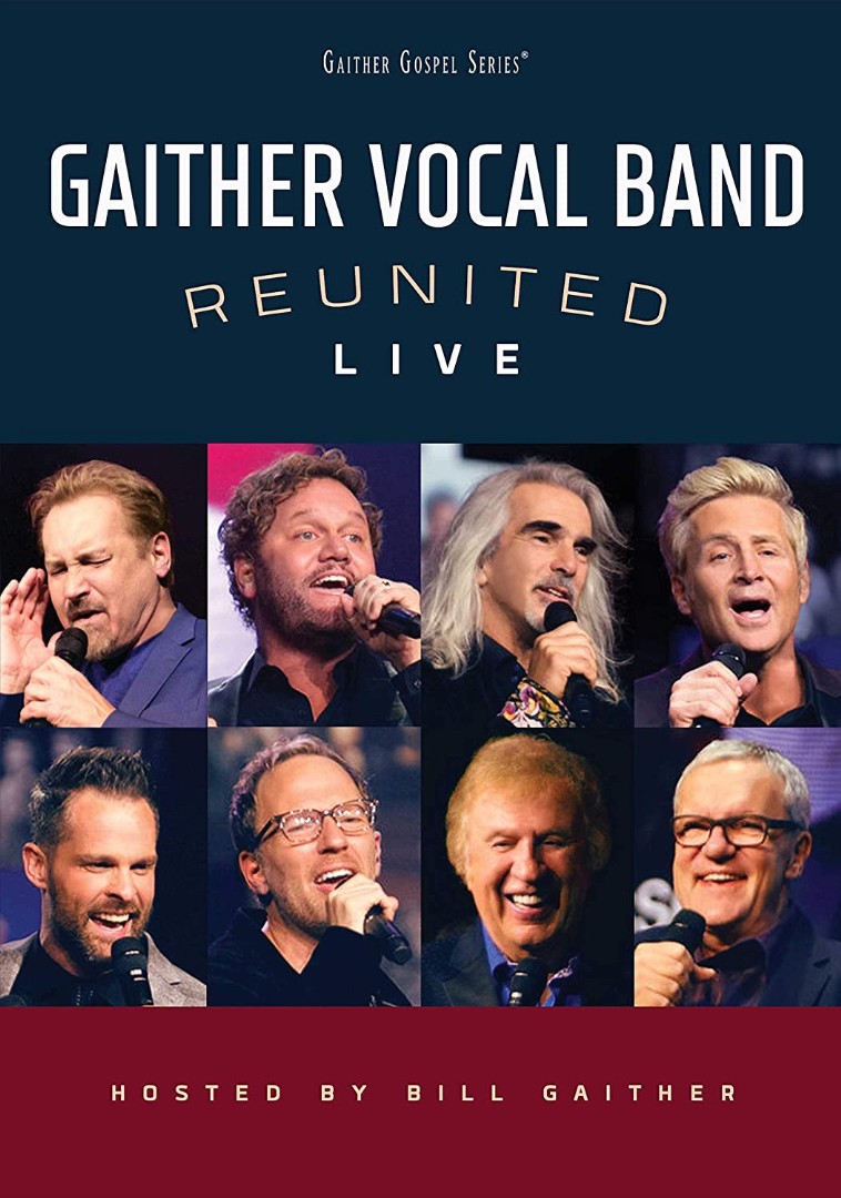 Gaither Christmas Concerts 2022 Reunited Live Dvd: Gaither Vocal Band 0617884946692 | Eden