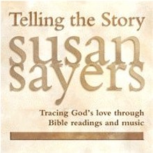 Telling The Story Audio CD By Sayers Susan (CD) 1490116