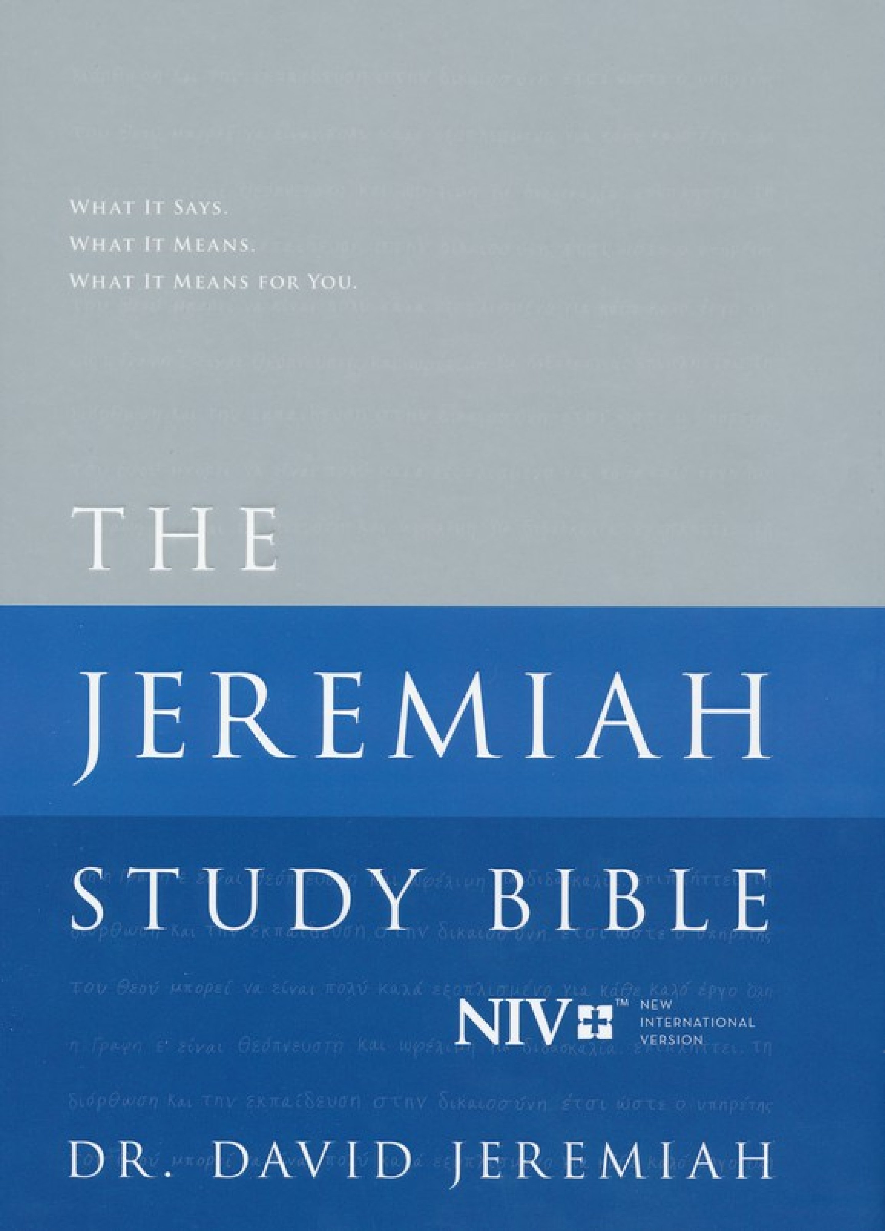 The Jeremiah Study Bible NIV Jacketed Hardcover By David Jeremiah