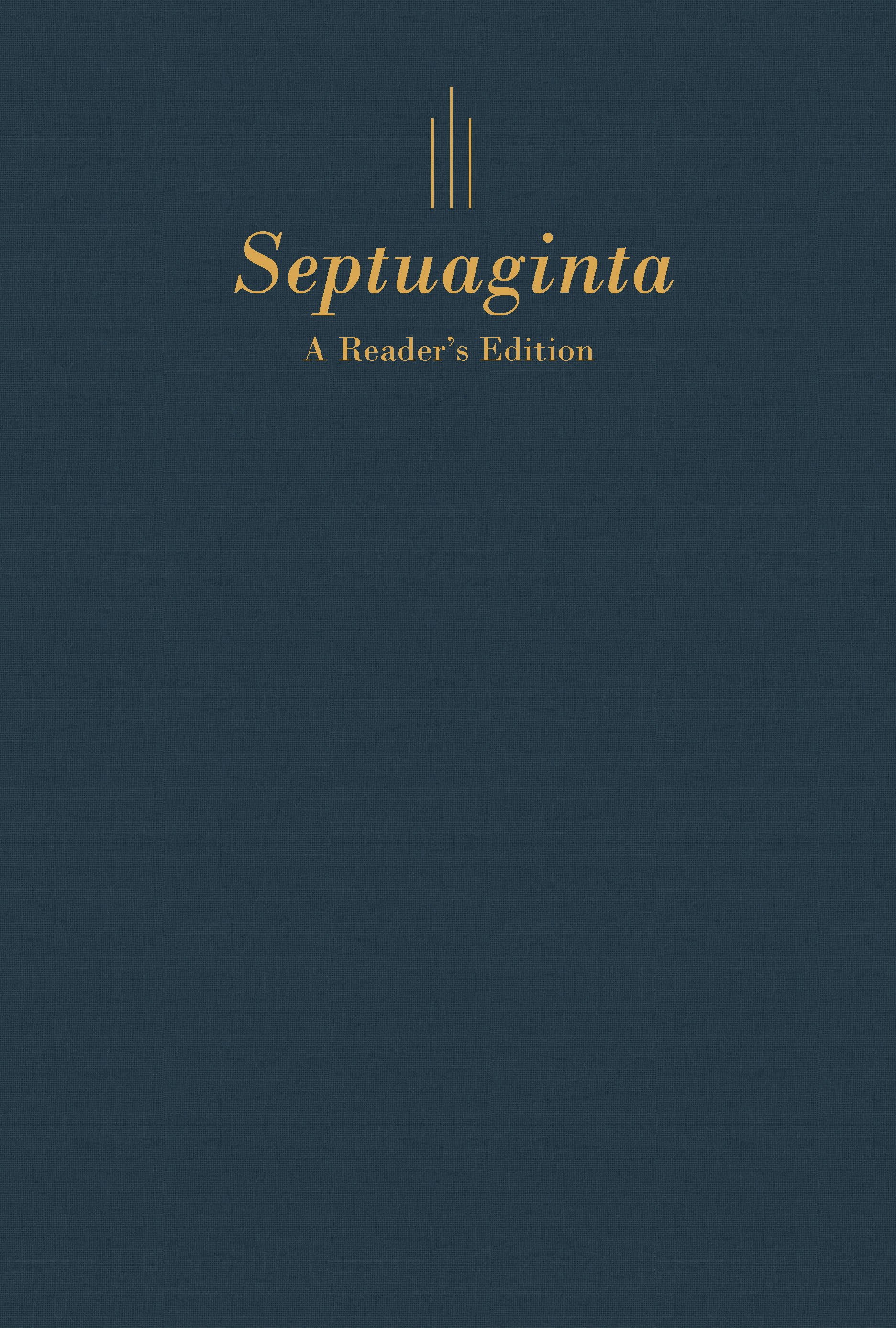 Septuaginta: A Reader's Edition