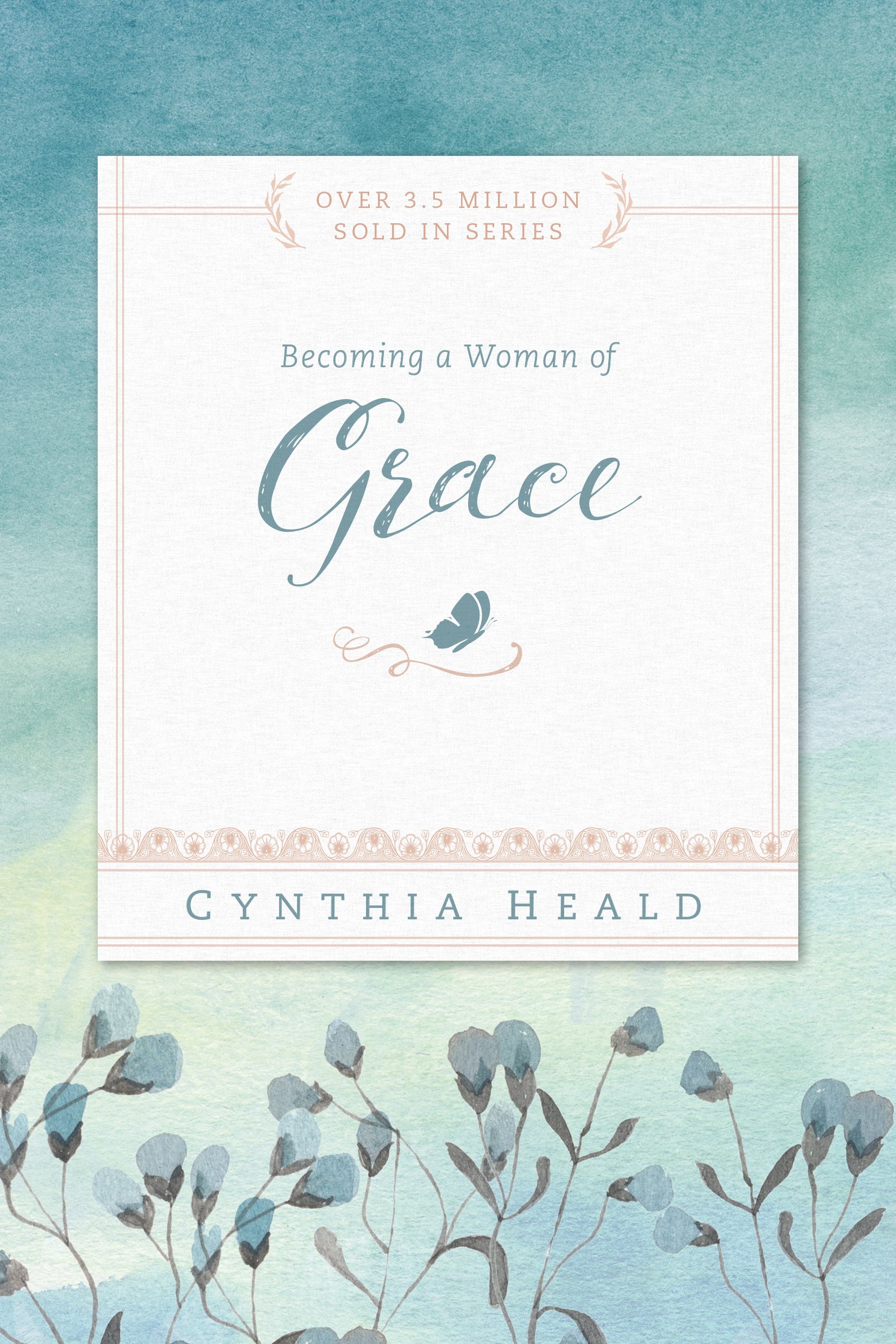 Becoming a Woman of Grace By Cynthia Heald (Paperback) 9781615210220