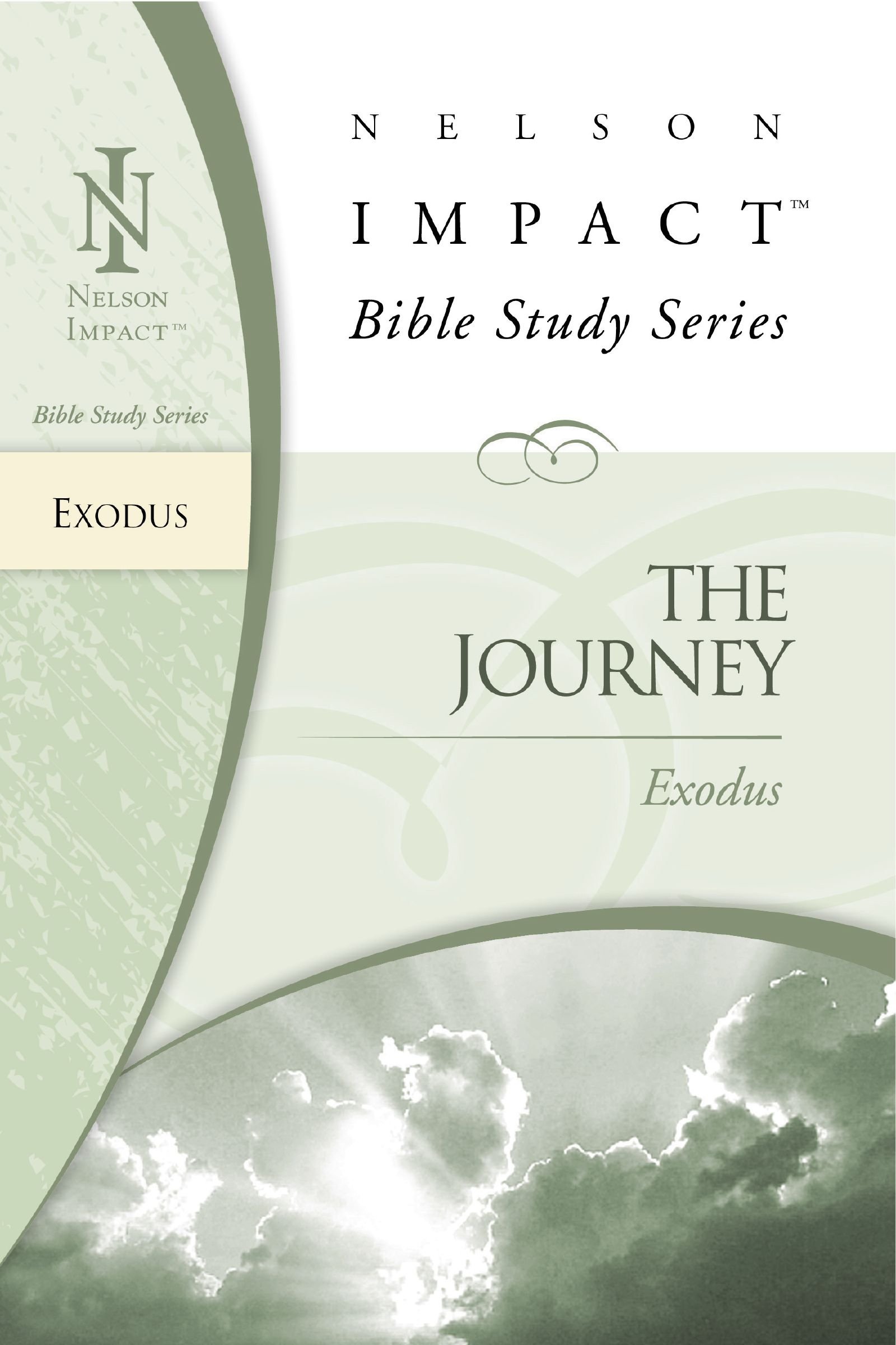 Exodus the Journey Nelson Impact Bible Study By Thomas Nelson