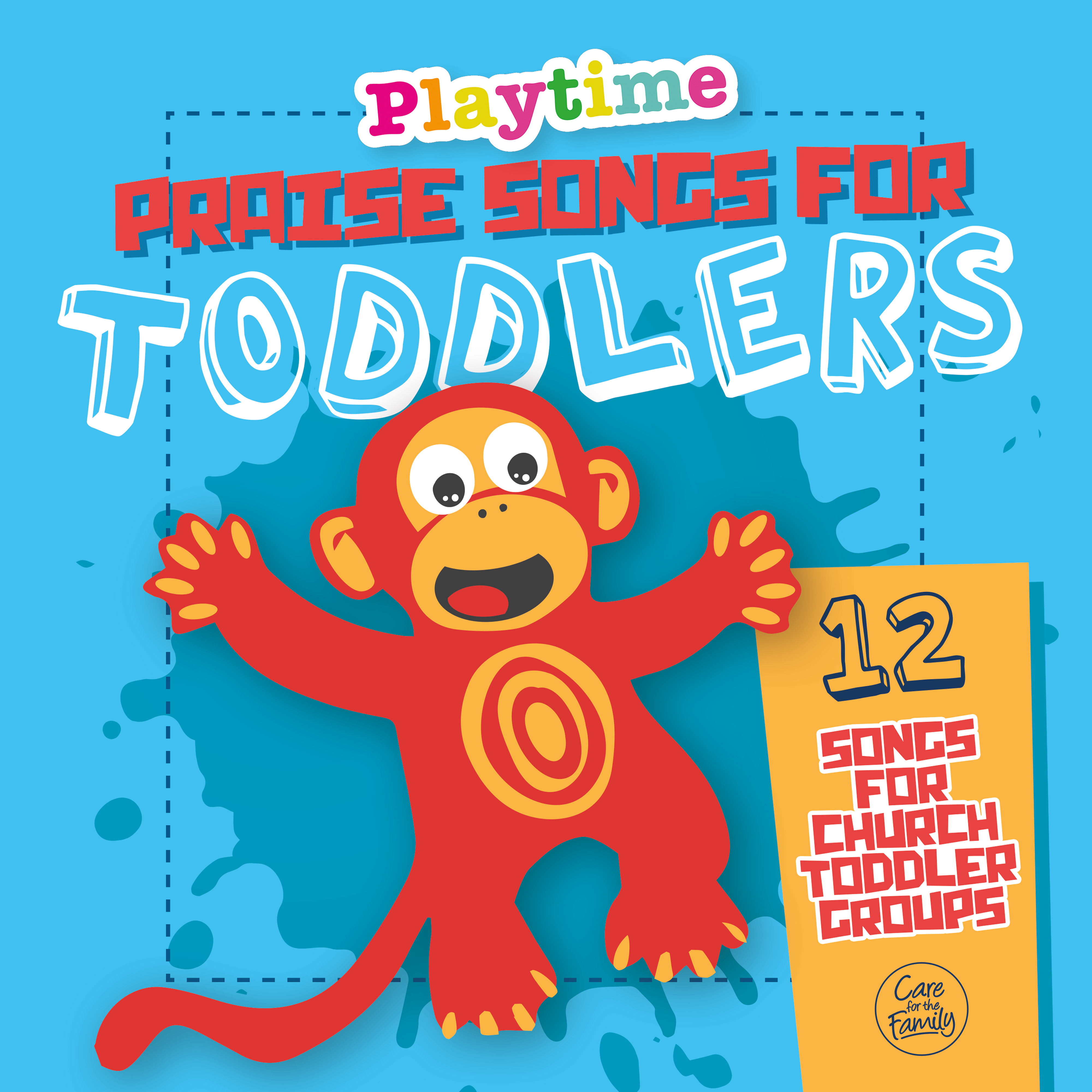 Playtime Praise Songs For Toddlers