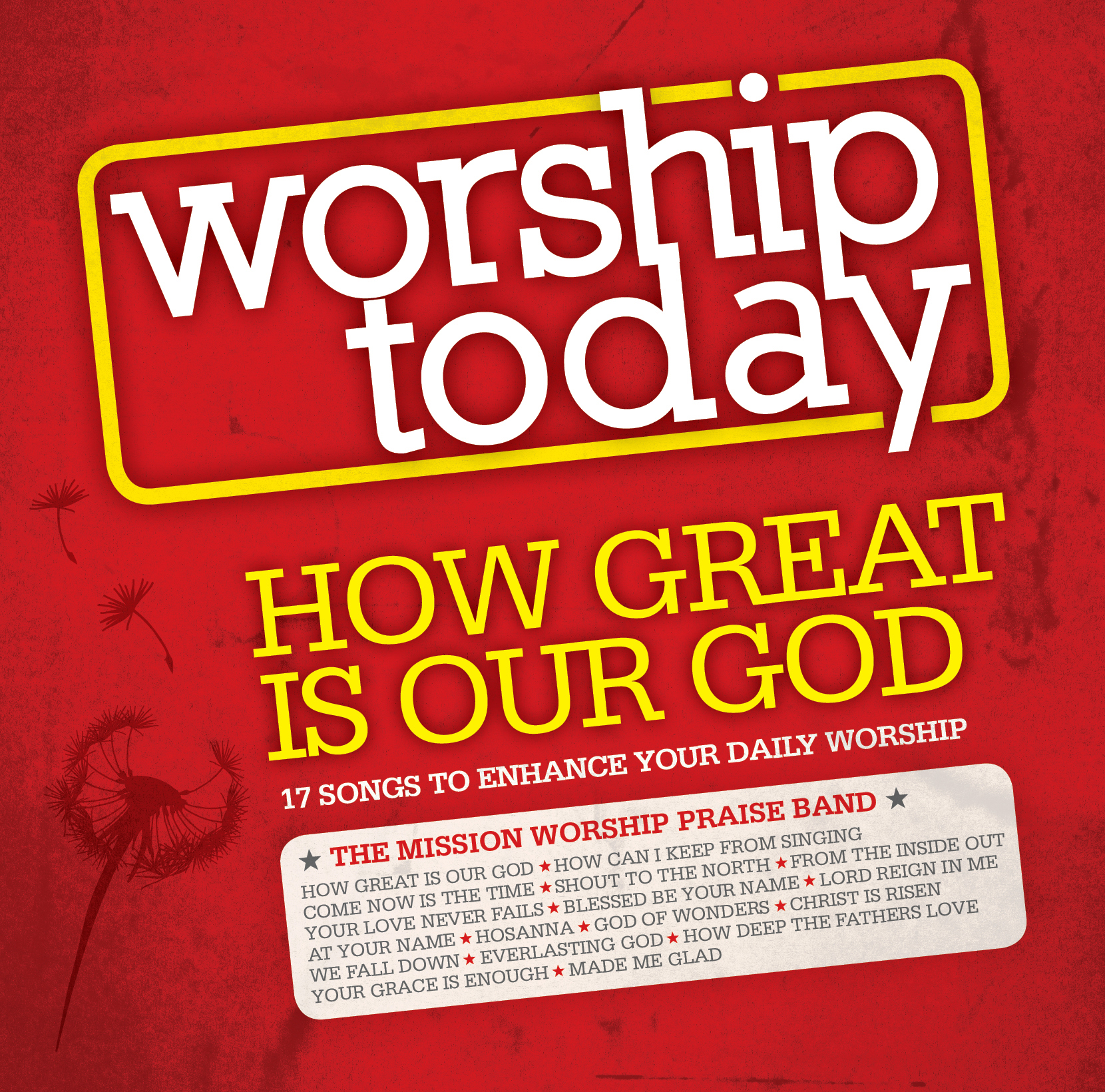 Worship Today How Great Is Our God CD