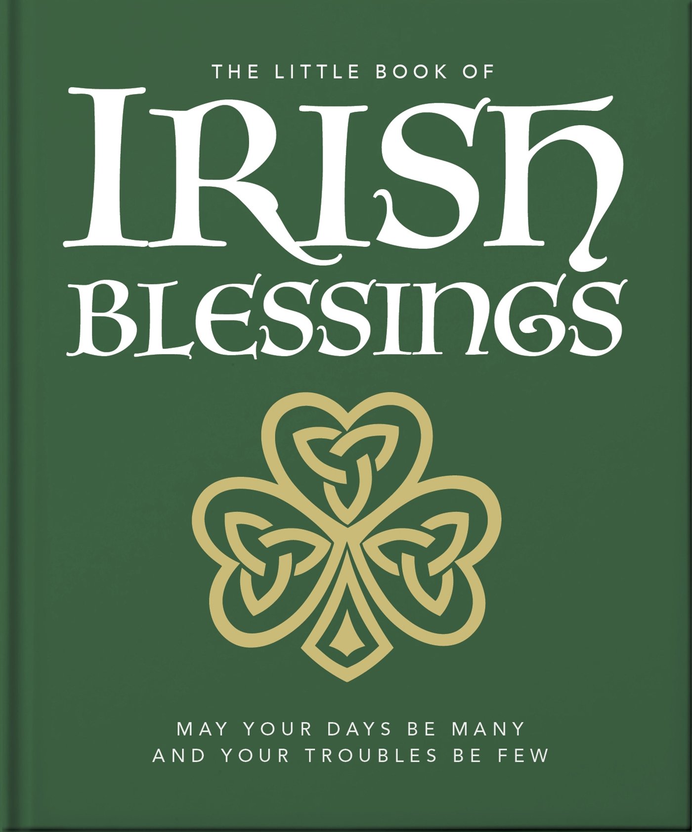 The Little Book of Irish Blessings