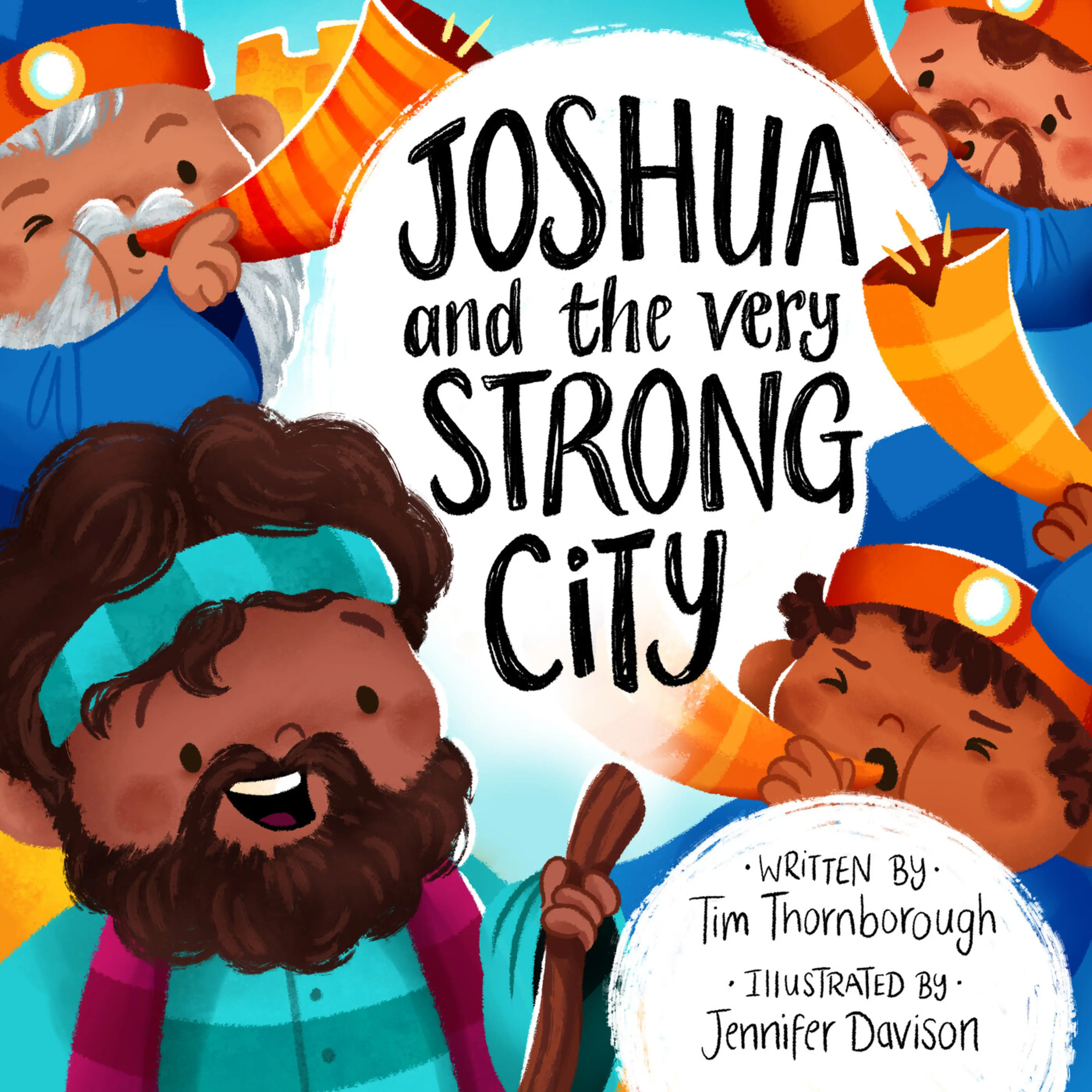 Joshua and the Very Strong City