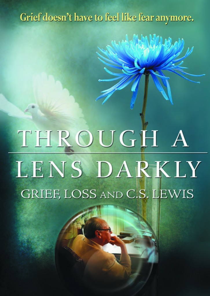 Through A Lens Darkly Grief Loss And C S Lewis DVD