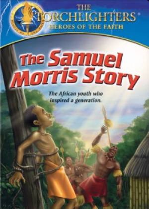 Torchlighters The Samuel Morris Story DVD