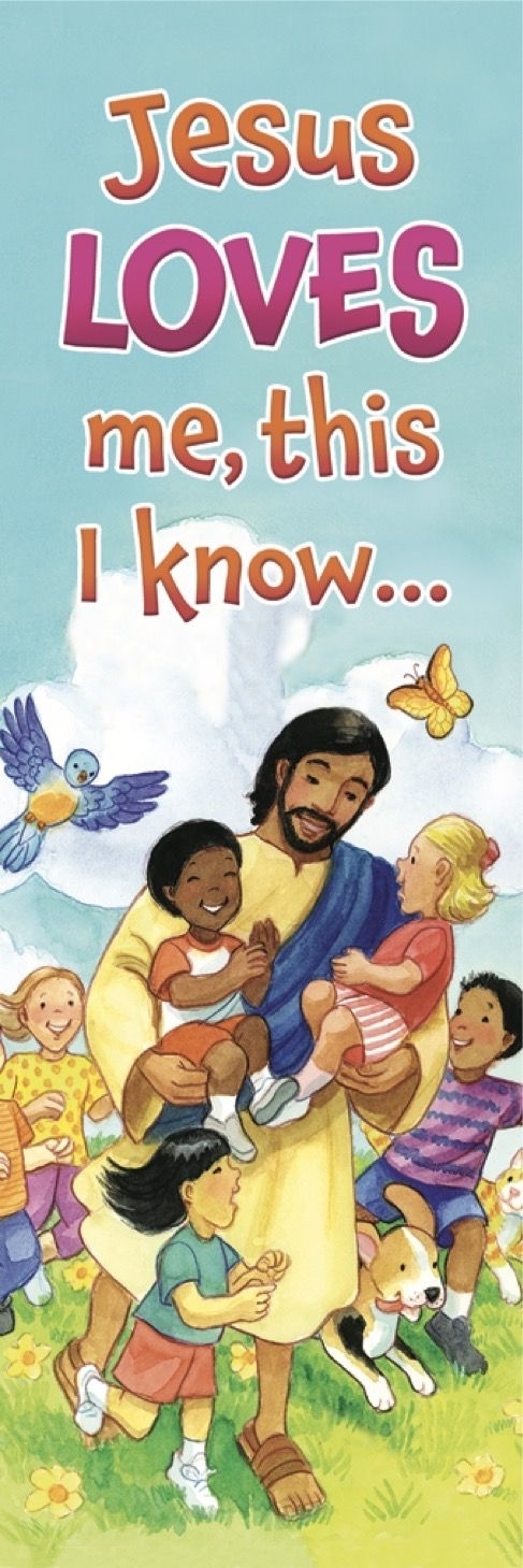 Jesus Loves Me This I Know Bookmark (pack of 25) 730817363585 | Eden