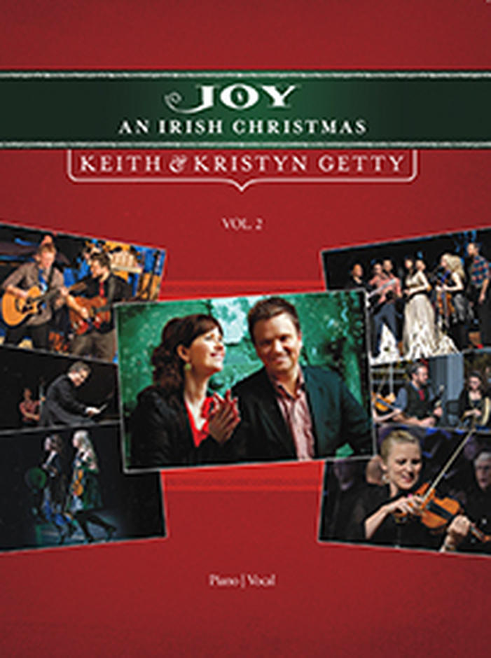 Joy An Irish Christmas Vol 2 - Songbook By Keith Getty (Paperback)