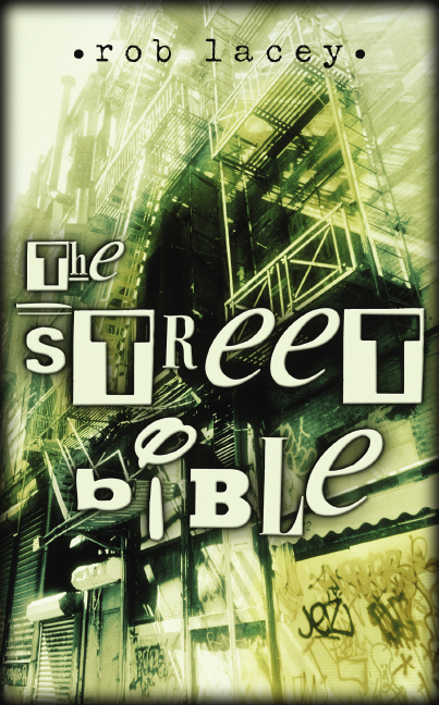 Street Bible Green Paperback Paraphrase By Rob Lacey (Paperback)