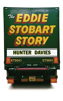 The Eddie Stobart Story By Hunter Davies (Paperback) 9780007116324