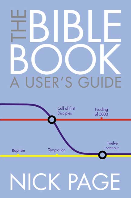 The Bible Book A User's Guide By Nick Page (Paperback) 9780007119677