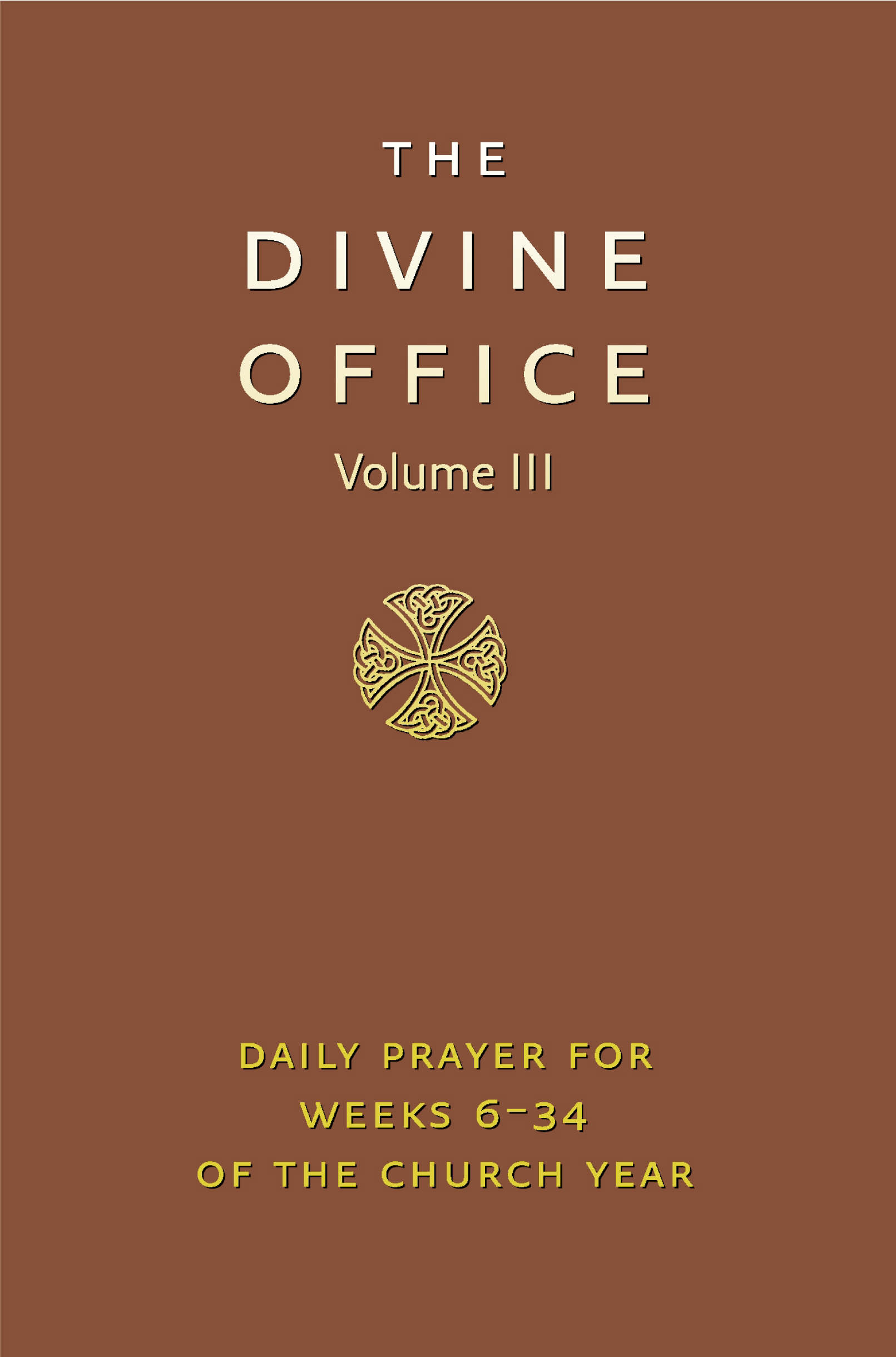 Divine Office Vol 3 By Various Authors (Leather) 9780007210916