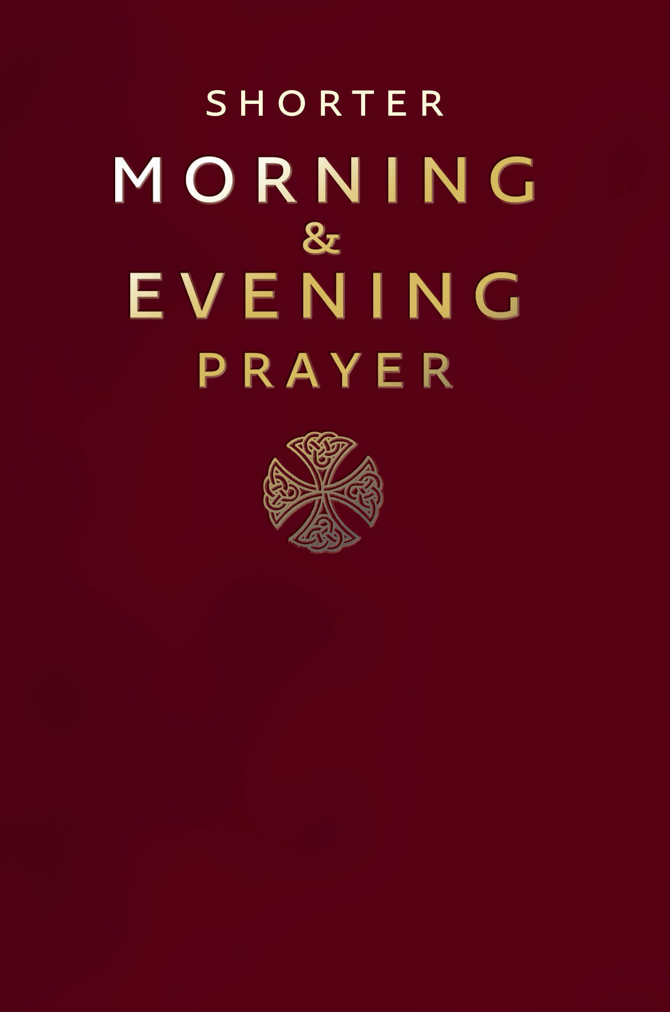 Shorter Morning And Evening Prayer By Various Authors (Vinyl)