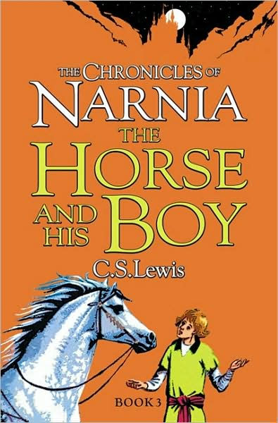 The Horse and His Boy By CS Lewis (Paperback) 9780007323081