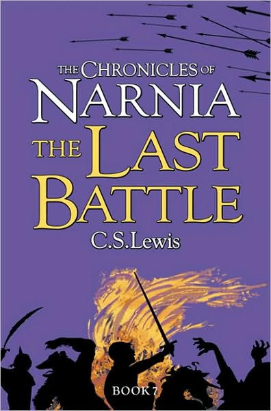 The Last Battle By CS Lewis (Paperback) 9780007323142