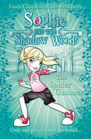 The Spider Gnomes By Lee Weatherly Linda Chapman (Paperback)