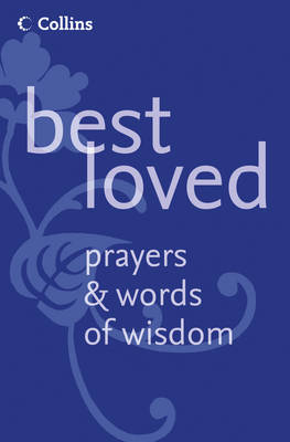 Best Loved Prayers and Words of Wisdom By Martin H Manser (Paperback)