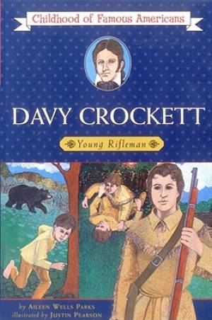 Davy Crockett Young Rifleman By Aileen Wells Parks (Paperback)