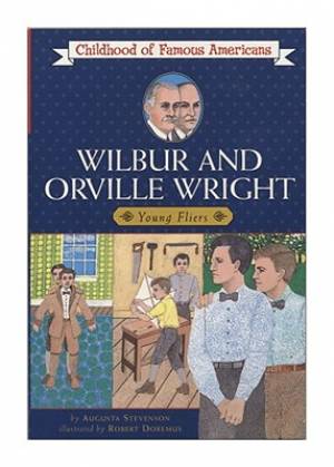 Wilbur And Orville Wright By Augusta Stevenson (Paperback)