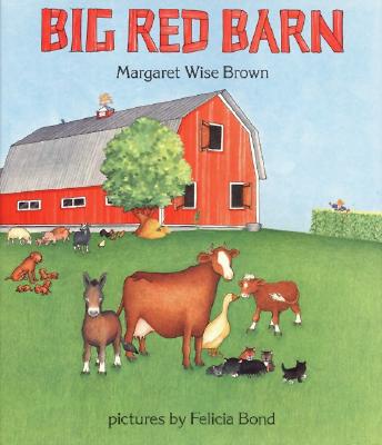 Big Red Barn By Margaret Wise Brown (Hardback) 9780060207489