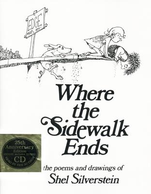 Where the Sidewalk Ends Poems and Drawings With CD By Shel Silverstein