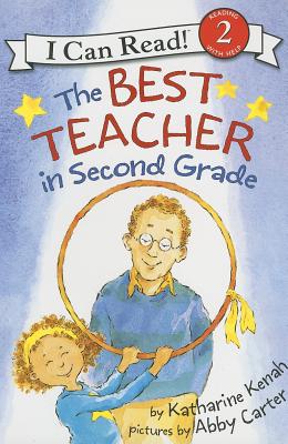 The Best Teacher in Second Grade By Katharine Kenah (Paperback)