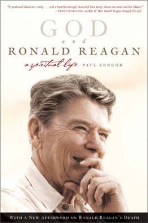 God And Ronald Reagan By Paul Kengor (Paperback) 9780060571429